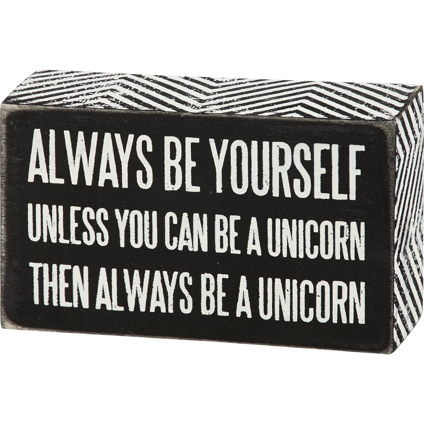 Be A Unicorn Inspo Box Sign | Classic Black and White Wall Desk Decor