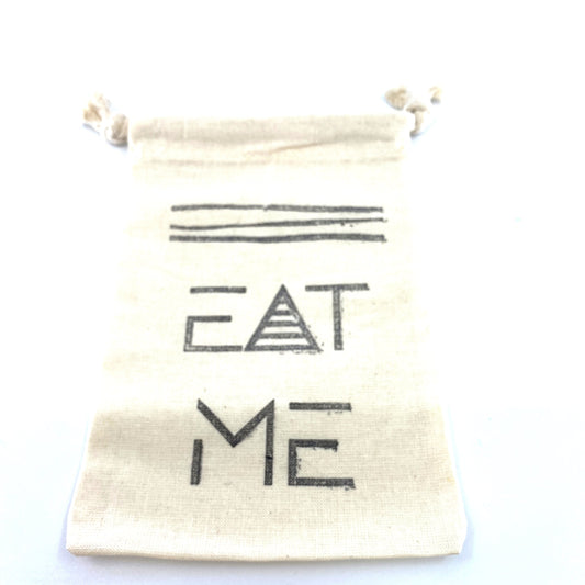 Hand Stamped, Eat Me, Cotton Drawstring Pouches 4" x 6"